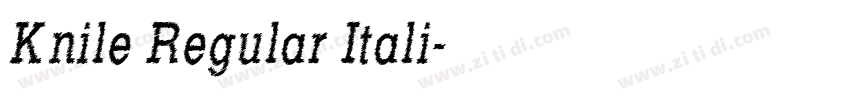 Knile Regular Itali字体转换